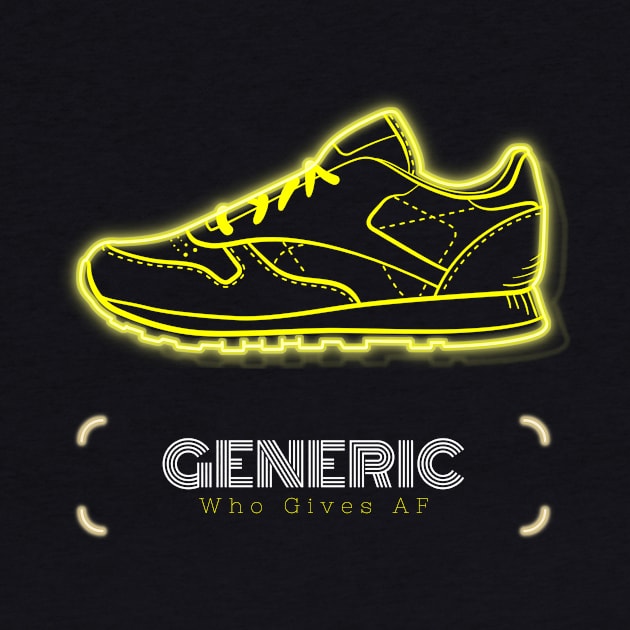 Generic Sneakers Who Gives AF by Evlar